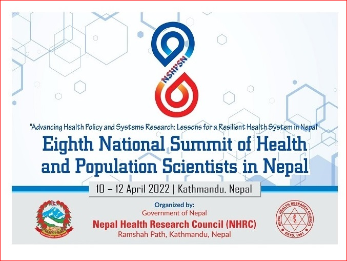 Eight National Summit of Health and Population Scientist in Nepal | NHRC 
