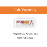 Project Focal Person | CDS | ngo jobs 2022