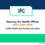 Health Officer |YAC | Nursing jobs latest