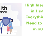 High Insurance in Health: Everything You Need to Know in 2026